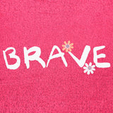 Pink Brave Sweatshirt