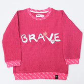 Pink Brave Sweatshirt