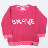 Pink Brave Sweatshirt