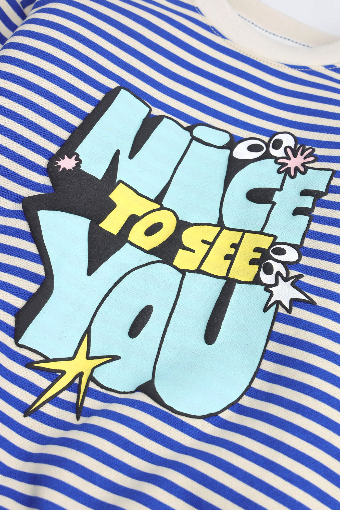 Nice To See You Graphic Sweatshirt